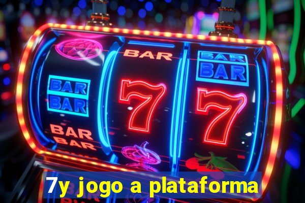 7y jogo a plataforma